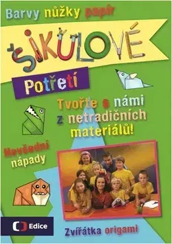 Ručné práce - ostatné Šikulové potřetí - Petra Gherbetz