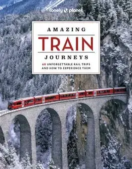 Sprievodcovia, mapy - ostatné Amazing Train Journeys, 2nd edition