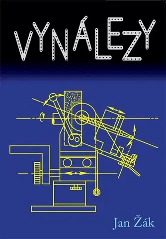 Encyklopédie pre deti a mládež - ostatné Vynálezy - Jan Žák