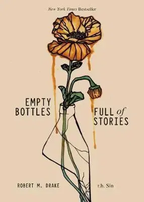Cudzojazyčná literatúra Empty Bottles Full of Stories - Robert M. Drake,R. H. Sin