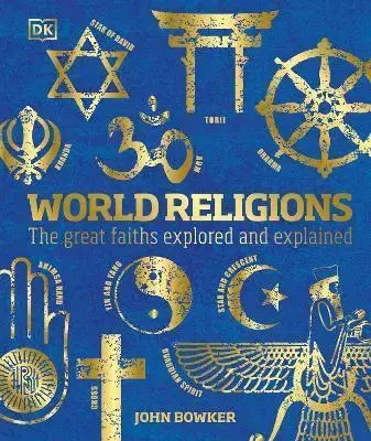 Náboženstvo - ostatné World Religions - John Bowker
