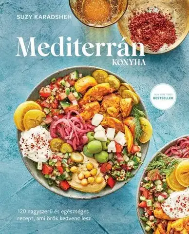 Kuchárky - ostatné Mediterrán konyha - Suzy Karadsheh,Benedek Darida