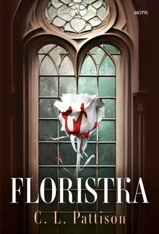 Detektívky, trilery, horory Floristka - C. L. Pattison,Linda Horobová