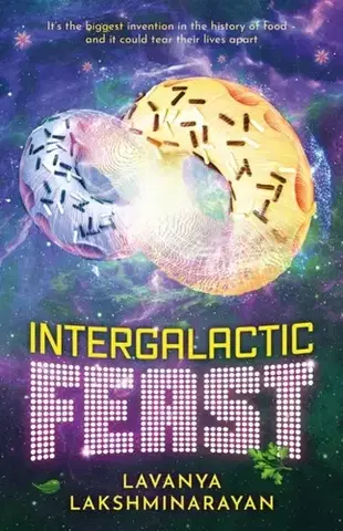 Sci-fi a fantasy Intergalactic Feast - Lavanya Lakshminarayan