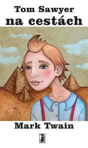 Pre deti a mládež - ostatné Tom Sawyer na cestách - Mark Twain