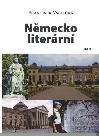 Literárna veda, jazykoveda Německo literární - František Všetička