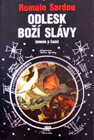 Historické romány Odlesk Boží slávy - Romain Sardou