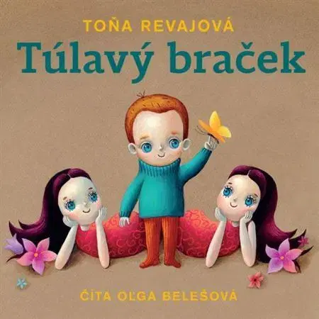 Rozprávky Túlavý braček - audiokniha CD - Toňa Revajová