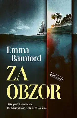 Detektívky, trilery, horory Za obzor - Emma Bamford
