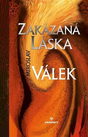 Poézia Zakázaná láska - Miroslav Válek