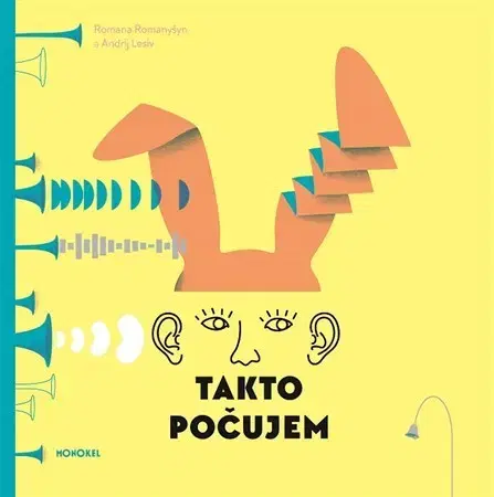 Encyklopédie pre deti a mládež - ostatné Takto počujem - Romana Romanyšyn