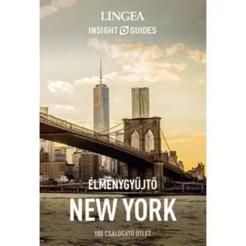 Cestopisy New York élménygyűjtő útikönyv