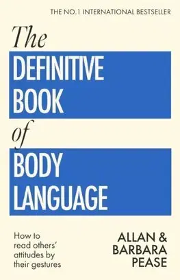 Psychológia, etika The Definitive Book of Body Language - Allan Pease,Barbara Pease