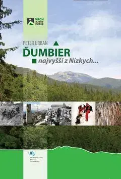 História - ostatné Ďumbier - Urban Peter