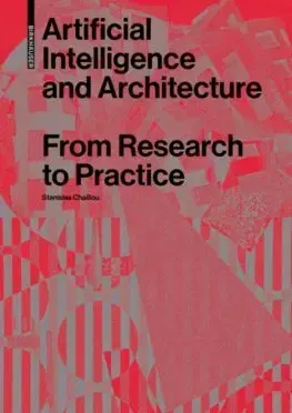 Architektúra Artificial Intelligence and Architecture - Stanislas Chaillou