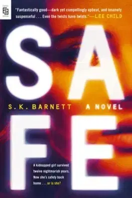 Cudzojazyčná literatúra Safe - S.K. Barnett