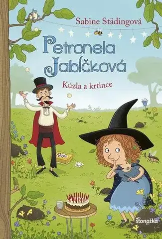Pre deti a mládež - ostatné Petronela Jabĺčková 8: Kúzla a krtince - Sabine Städing