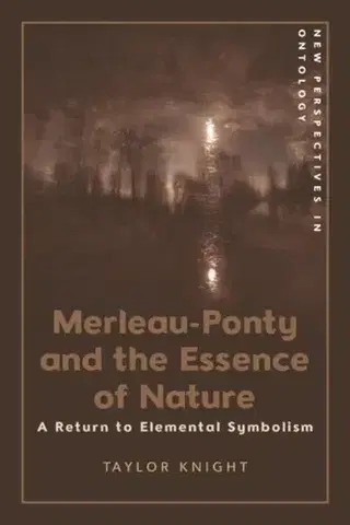 Filozofia Merleau-Ponty and the Essence of Nature - Taylor Knight