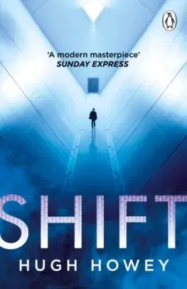 Sci-fi a fantasy Shift - Hugh Howey