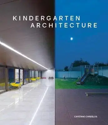 Architektúra Kindergarten Architecture - Cayetano Cardelius