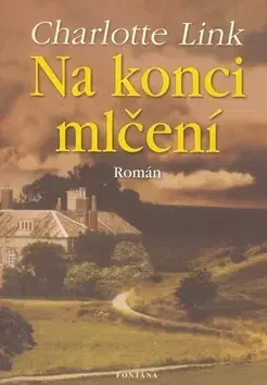 Historické romány Na konci mlčení - Charlotte Link