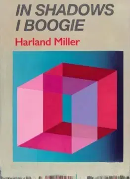 Maliarstvo, grafika Harland Miller: In Shadows I Boogie - Kolektív autorov