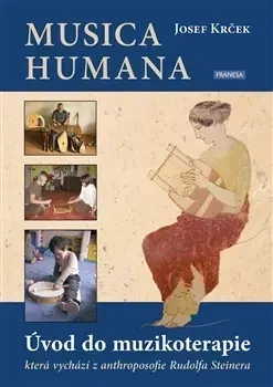 Alternatívna medicína - ostatné Musica humana, 2. vydání - Josef Krček