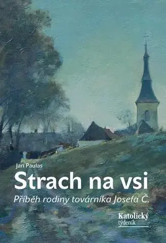 Kresťanstvo Strach na vsi - Jan Paulas