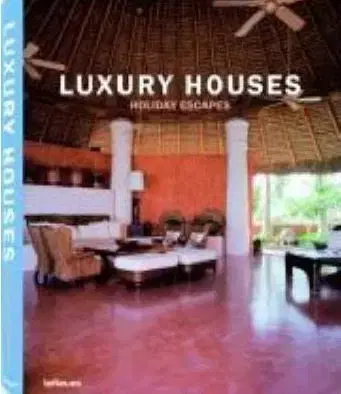 Cudzojazyčná literatúra Luxury Houses Holiday Escapes