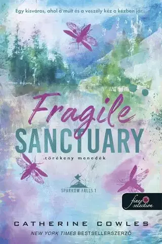 Romantická beletria Fragile Sanctuary - Törékeny menedék - Catherine Cowles
