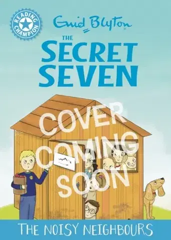 Príprava do školy, pracovné zošity Reading Champion: The Secret Seven: The Noisy Neighbours - Jackie Walter