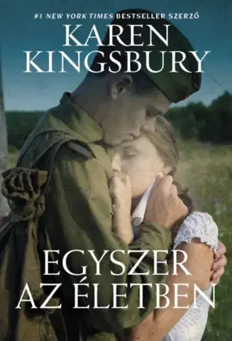 Romantická beletria Egyszer az életben - Karen Kingsbury