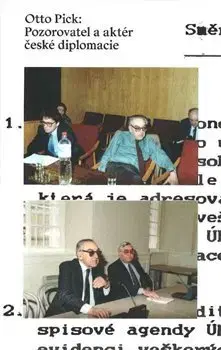 História Otto Pick: Pozorovatel a aktér české diplomacie - Vladimír Handl