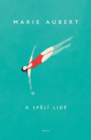 Beletria - ostatné Dospělí lidé - Marie Aubert