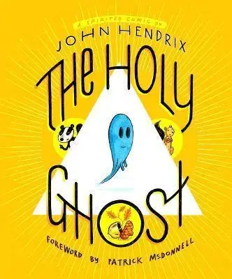 Komiksy The Holy Ghost: A Spirited Comic - neuvedený,Hendrix John