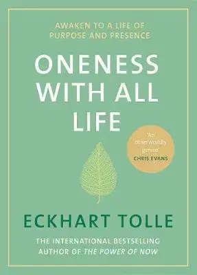 Psychológia, etika Oneness With All Life - Eckhart Tolle