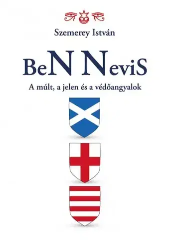 Ezoterika - ostatné BeN Nevis - István Szemerey