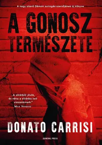 Detektívky, trilery, horory A gonosz természete - Donato Carrisi