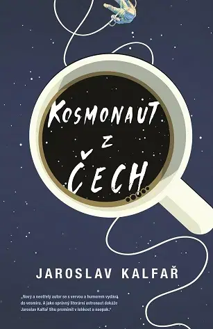 Česká beletria Kosmonaut z Čech - Jaroslav