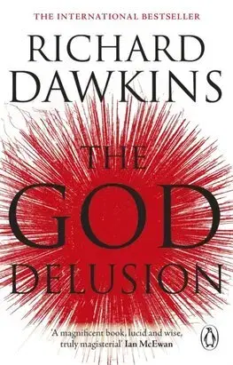 Sociológia, etnológia The God Delusion - Richard Dawkins