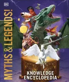Mytológia Knowledge Encyclopedia Myths and Legends - DK