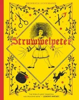 Rozprávky Struwwelpeter - Heinrich Hoffmann