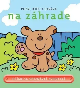 Leporelá, krabičky, puzzle knihy Pozri , kto sa skrýva na záhrade