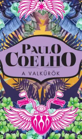 Svetová beletria A valkűrök - Paulo Coelho