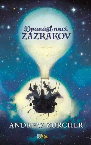 Fantasy, upíri Dvanásť nocí zázrakov - Andrew Zurcher