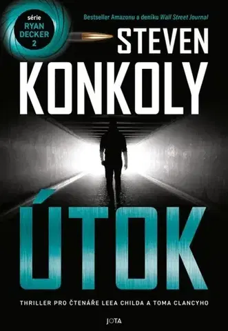 Detektívky, trilery, horory Ryan Decker 2: Útok - Steven Konkoly,Jakub Futera