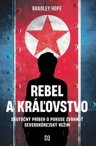História Rebel a kráľovstvo - Bradley Hope