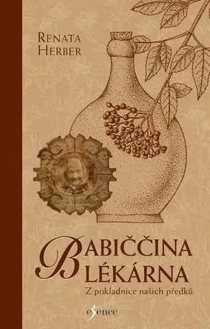 Zdravie, životný štýl - ostatné Babiččina lékárna - Renata Herber