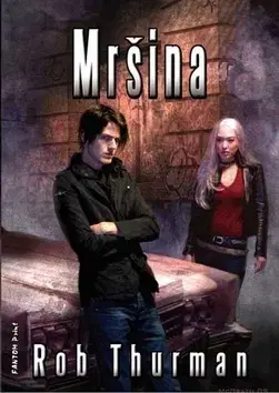 Sci-fi a fantasy Mršina - Robert Thurman