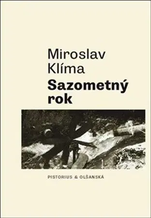 Česká poézia Sazometný rok - Miroslav Klíma